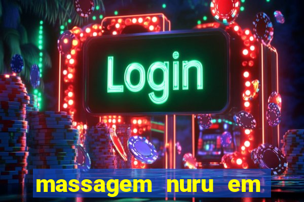 massagem nuru em porto alegre